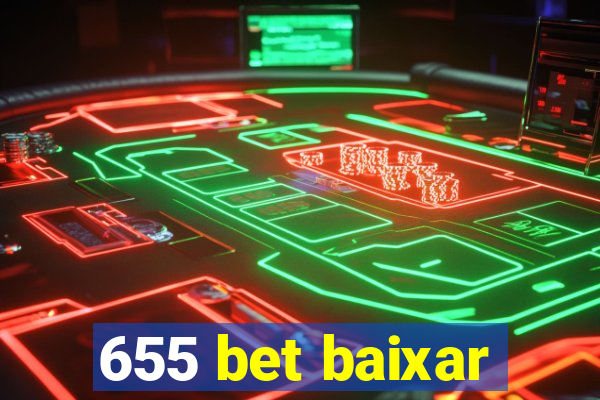 655 bet baixar
